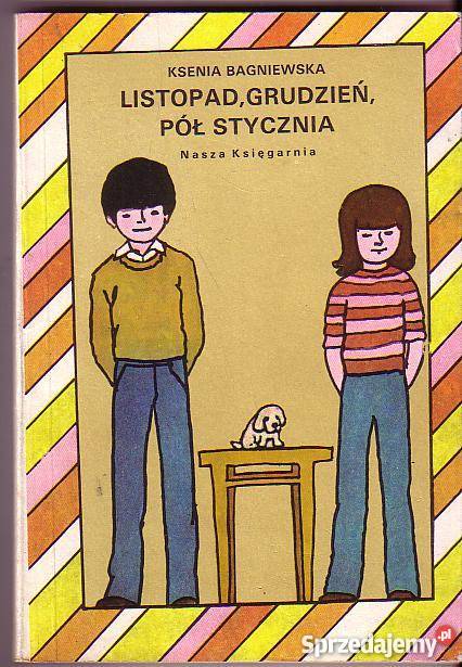 5706 LISTOPAD GRUDZIEŃ PÓŁ STYCZNIA KSENIA BAGNI