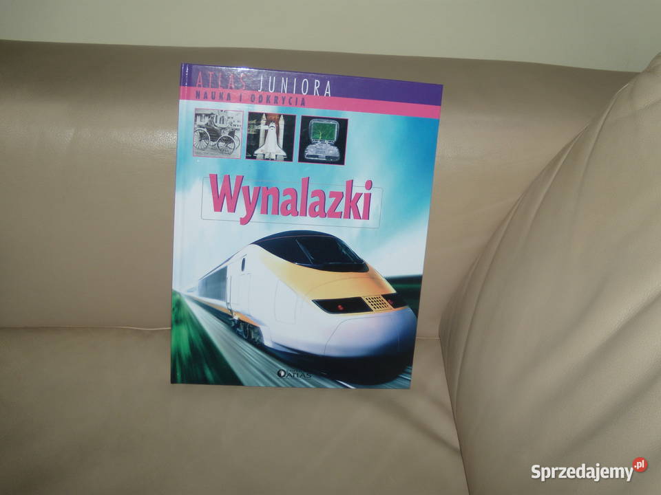 Atlas juniora Nauka i odkrycia Wynalazki mazowieckie