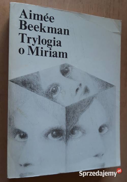 Trylogia o Miriam - Aimee Beekman