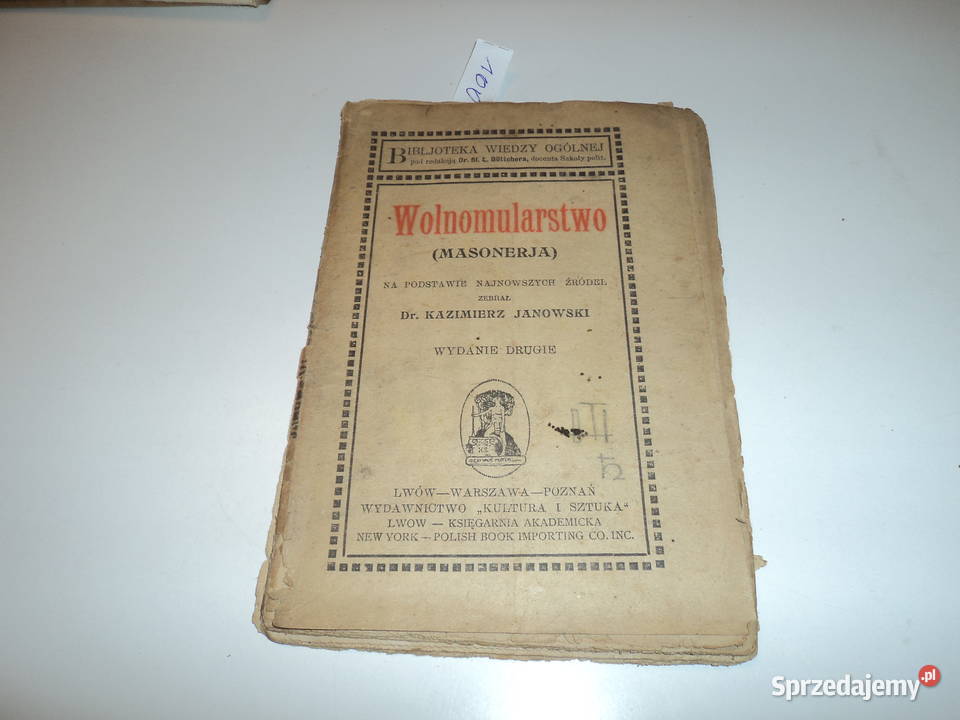 Wolnomularstwo Masoneria Dr Kazimierz Janowski małopolskie Nowy Sącz sprzedam