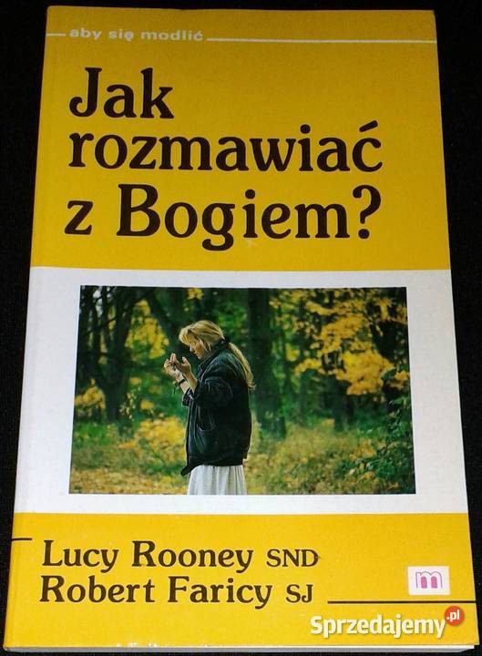 rozmawiać z Bogie Lucy Roony SND Robert Faricy Chełm