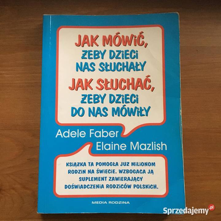 mówić aby dzieci nas słuchały