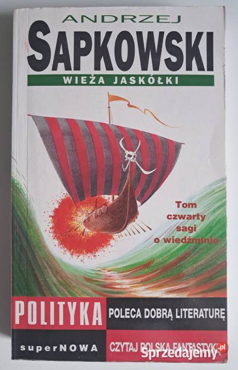 Wieża jaskółki Andrzej Sapkowski Pozostałe Warszawa