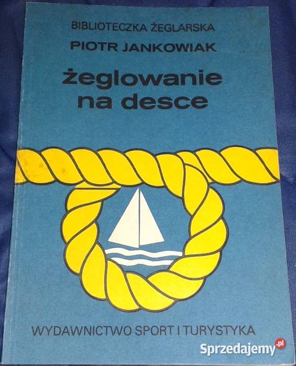 Żeglowanie na desce Piotr Jankowiak Chełm
