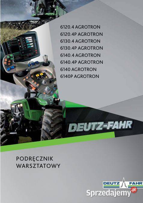 Deutz Fahr Agrotron 61204 61304 61404 instrukcja Kielce