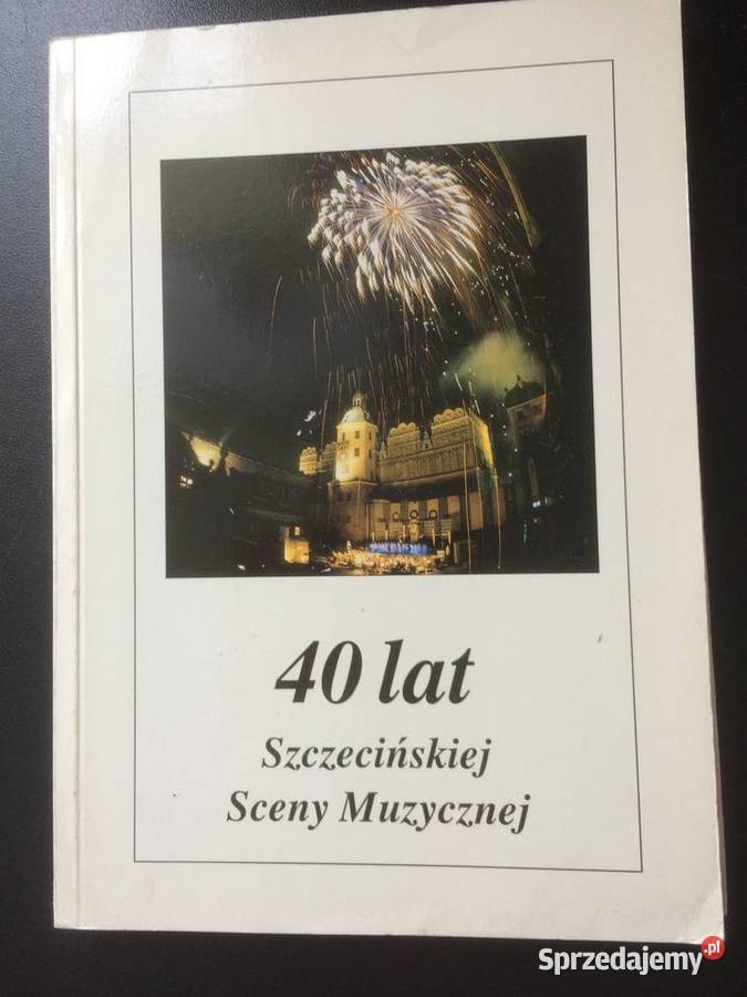 3327 40 Lat Szczecińskiej Sceny Muzycznej Szczecin sprzedam