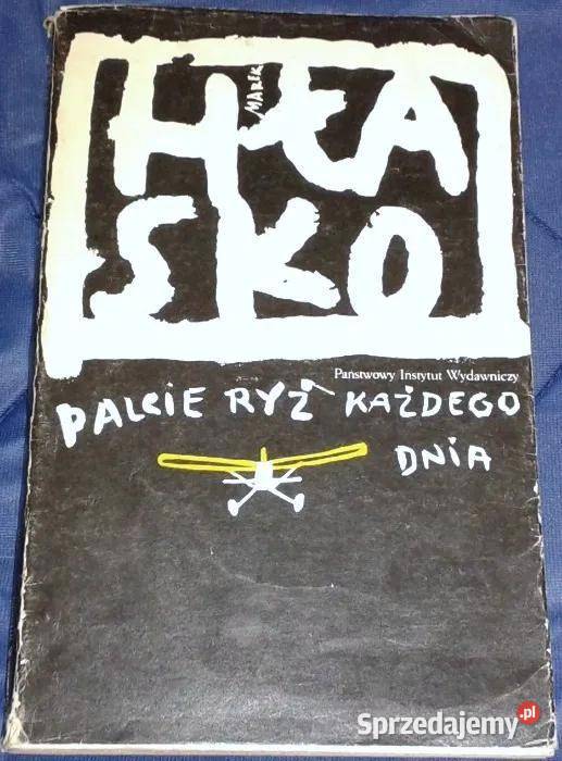 Palcie ryż każdego dnia Marek Hłasko Pozostałe lubelskie sprzedam