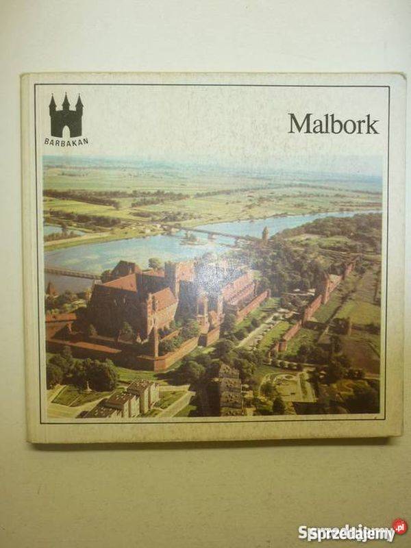 Malbork Rok wydania 1989 pomorskie