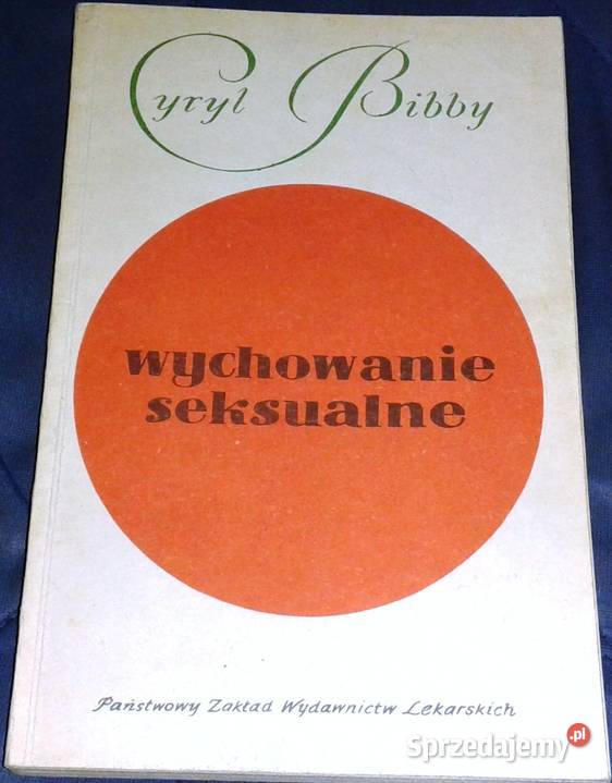 Wychowanie seksualne Cyryl Bibby Pozostałe Chełm
