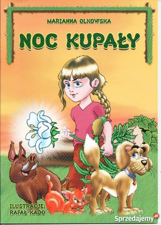 Noc Kupały Marianna Olkowska Warszawa