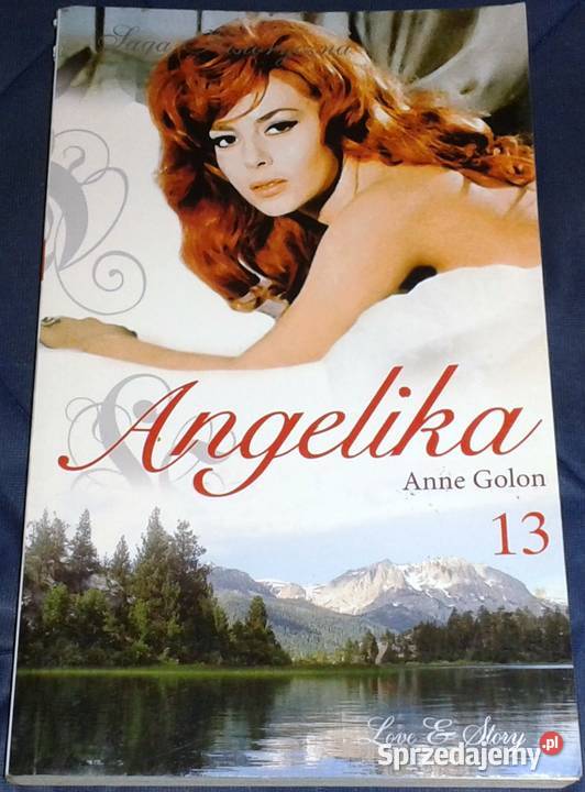 Angelika Saga historyczna 13 tomów Anne Golon Chełm