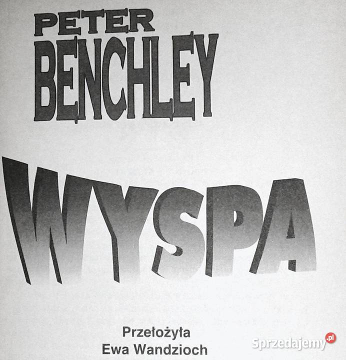 Wyspa Peter Benchley Rok wydania 1994 Pozostałe sprzedam