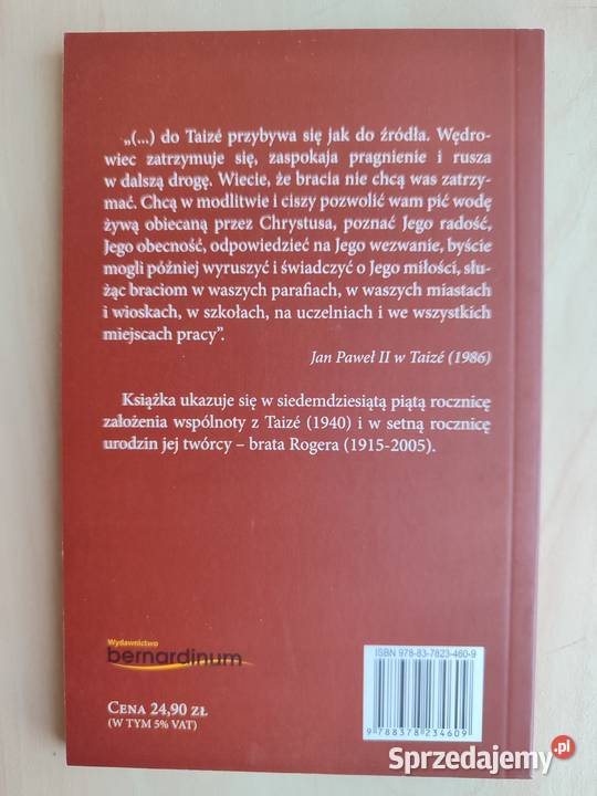 Nowe więzi solidarności Taize dzisiaj Brat Alois ISBN 9788378234609