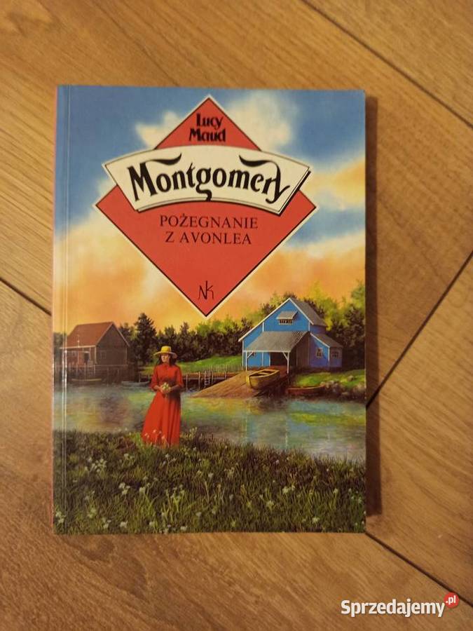 L M Montgomery Pożegnanie z Avonlea miękka Serock sprzedam