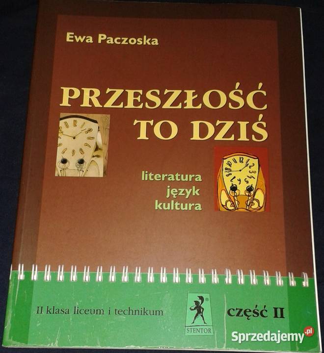 Przeszłość to dziś Kl 2 Cz 2 Liceum technikum Chełm