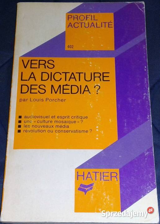 Vers la dictature des media par Louis Porcher miękka
