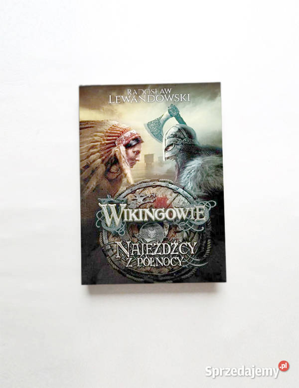 2 tom wikingów Najeźdźcy z północy książka Łódź