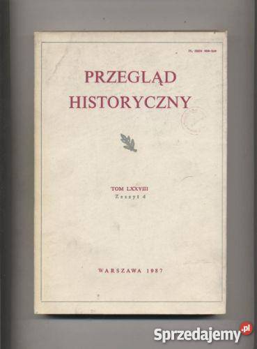 Przegląd Historyczny TLXXVIII z4 Pozostałe