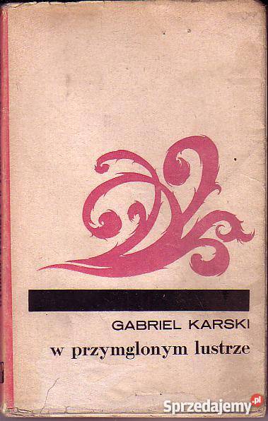 8484 W PRZYMGLONYM LUSTRZE GABRIEL KARSKI