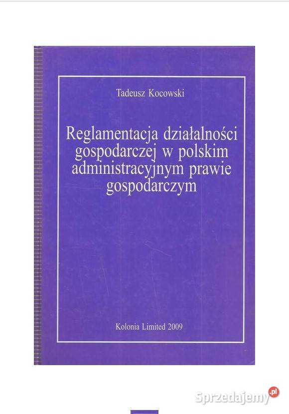 Reglamentacja działalności gospodarczej w prawo i administracja łódzkie