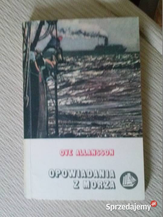 Opowiadania z morza Ove Allansson historia Gdańsk