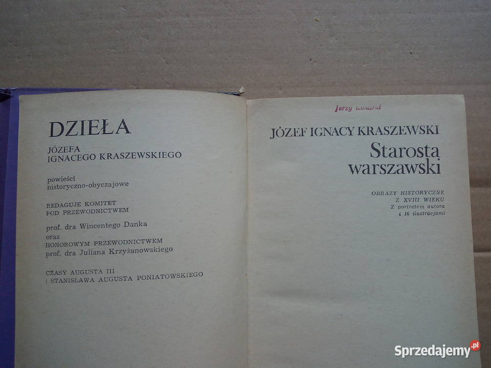 Starosta Warszawski Józef Ignacy Kraszewski Sokółka