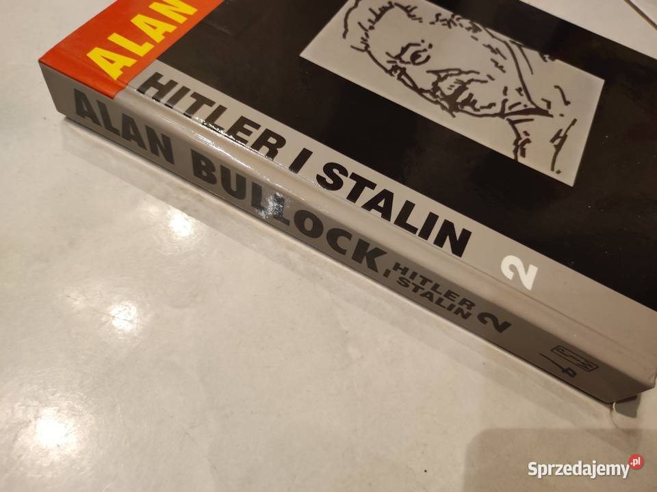 Alan Bullock Hitler i Stalin Żywoty równoległe Kielce