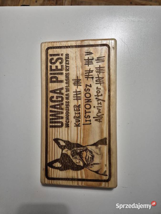 Drewniana tabliczka ostrzegawcza personalizowana sprzedam