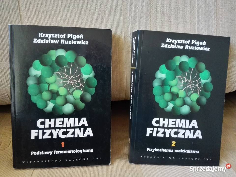 Chemia fizyczna Pigoń, Ruziewicz tom 1 i tom 2 zestaw