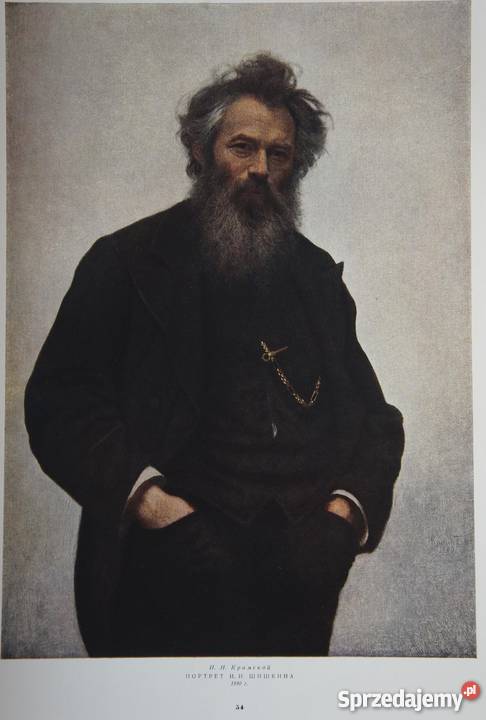 Iwan Kramskoj Kramski Portret Szyszkina 1880 r Szczecin
