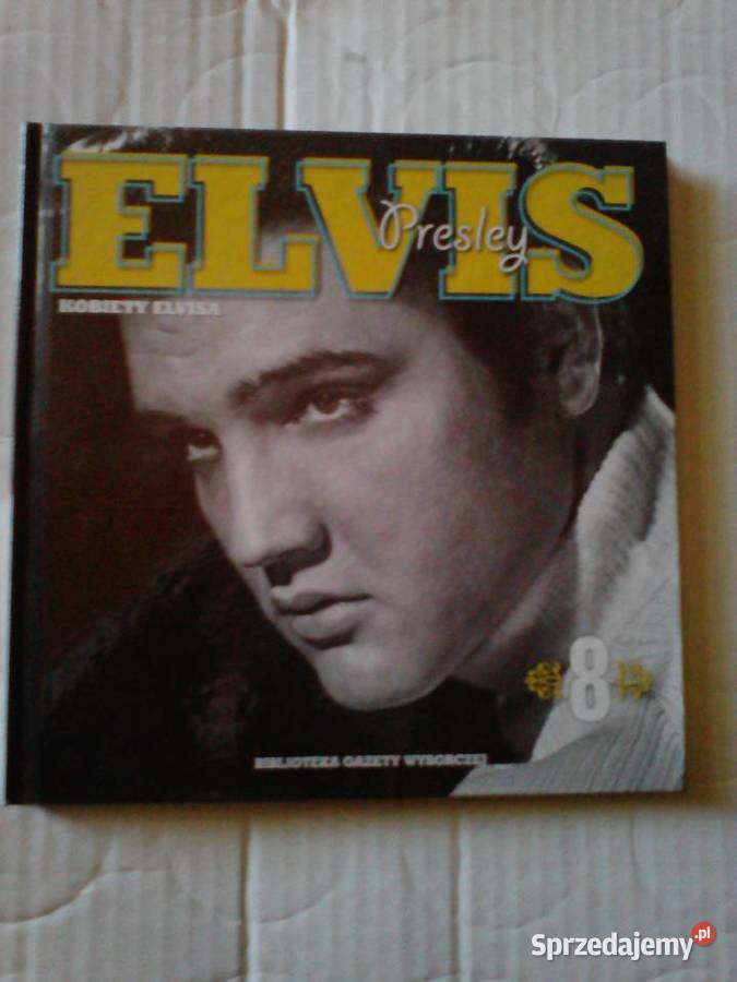 Elvis PresleyBiblioteka Gazety Wyborczej 6 3 i więcej sprzedam