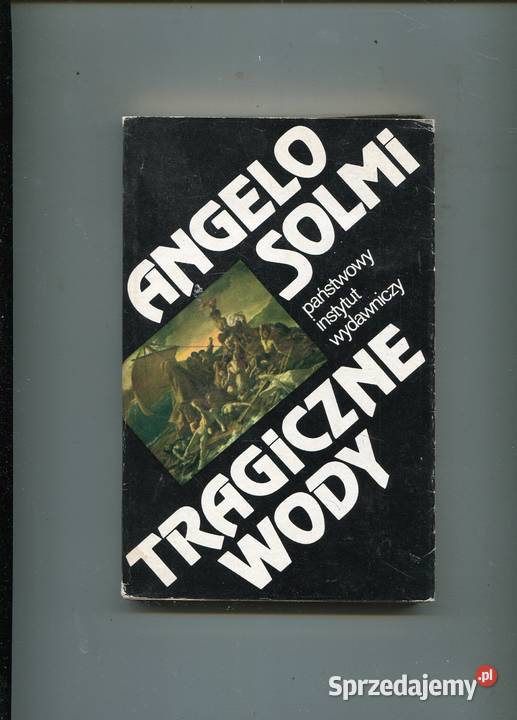 Tragiczne wody Angelo Solmi Szczecin