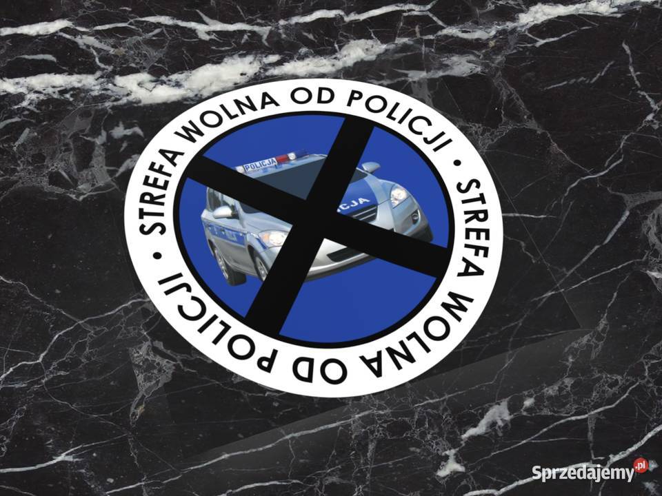 Naklejka STREFA WOLNA POLICJI 6 x 6 policja podlaskie Choroszcz