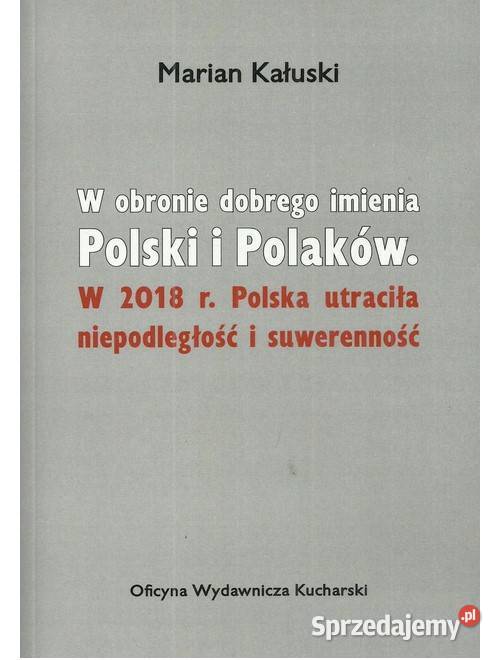 W obronie dobrego imienia Polski i Polaków W Łódź