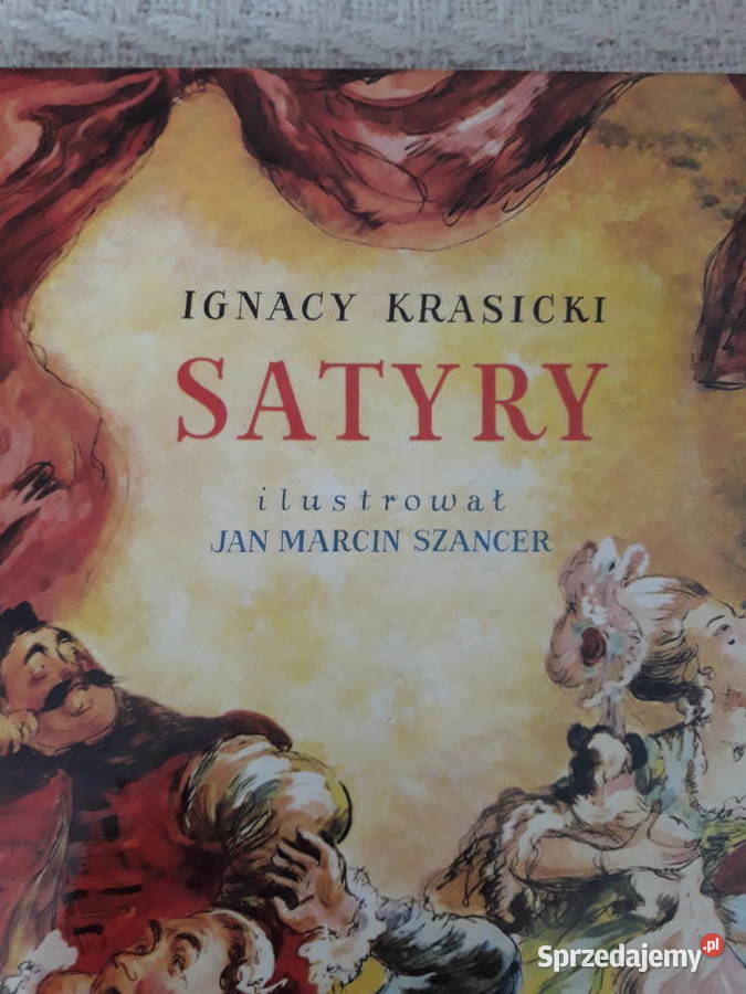 Ignacy Krasicki Satyry ilustracje Jan Szancer Gdańsk
