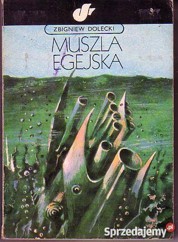 8294 MUSZLA EGEJSKA ZBIGNIEW DOLECKI science fiction Czyrna