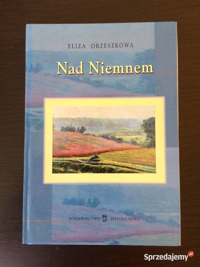 Eliza Orzeszkowa Niemnem Elbląg