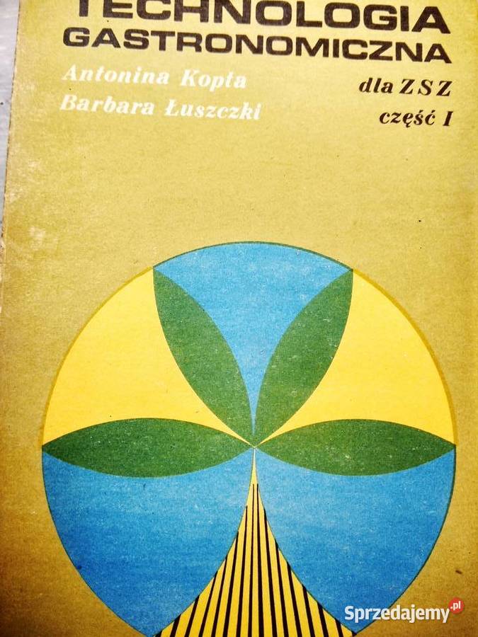 Technologia gastronomiczna z towaroznawstwem Warszawa sprzedam