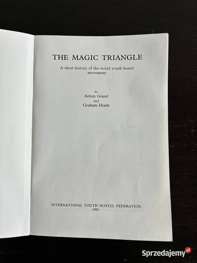 A Grassl G Heath The Magic Triangle A Short Rok wydania 1982 Elbląg