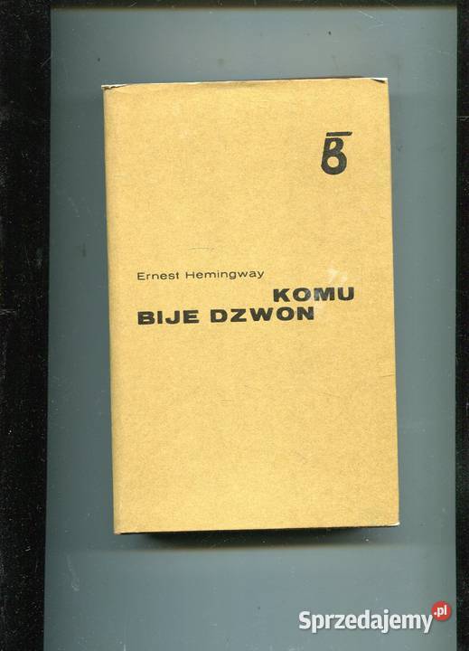 Komu bije dzwon Hemingway Pozostałe zachodniopomorskie Szczecin
