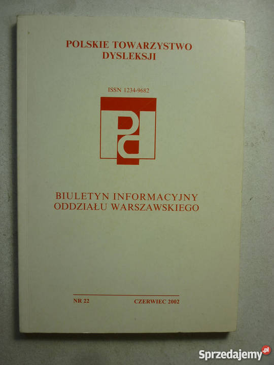 POLSKIE TOWARZYSTWO DYSLEKSJI 2002 BIULETYN Warszawa
