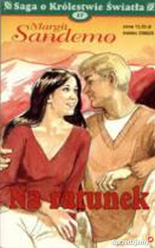 SAGA O KRÓLESTWIE ŚWIATŁA TOM 17 NA RATUNEK Toruń