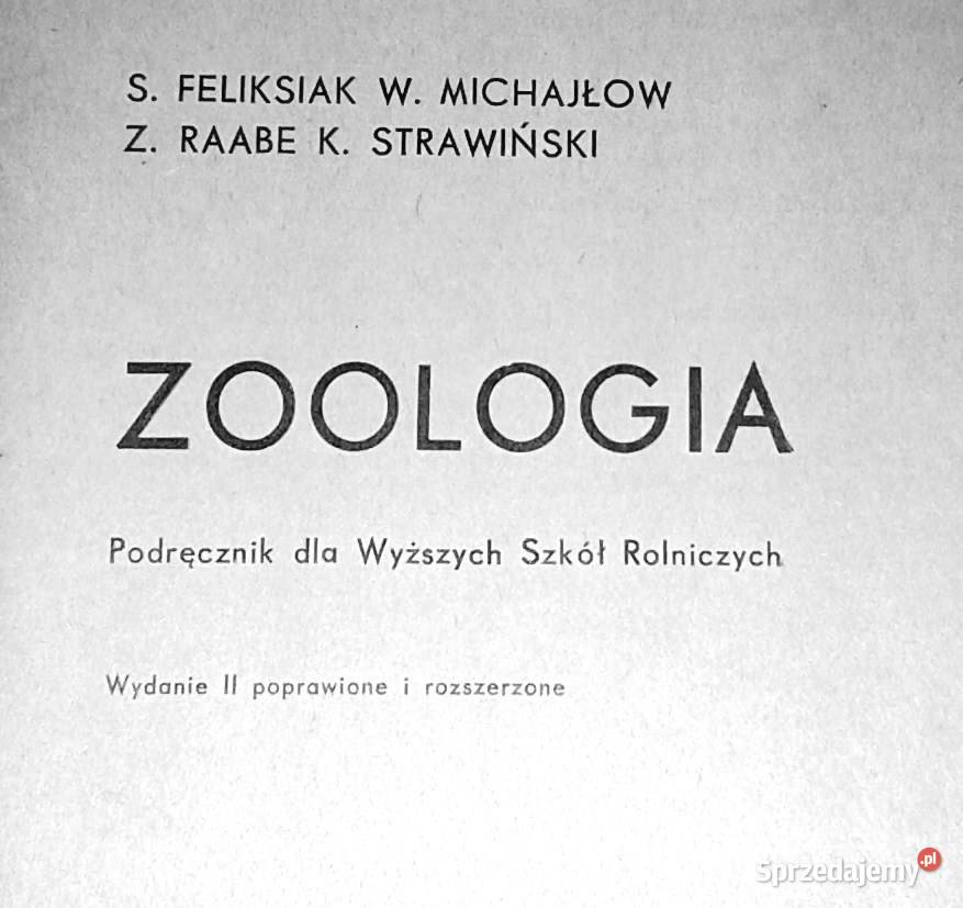 Zoologia S Feliksiak W Michajłow Z Raabe K Chełm sprzedam