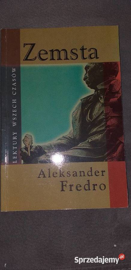 Zemsta Aleksander Fredro Legionowo sprzedam