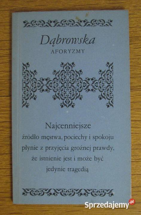 Maria Dąbrowska Aforyzmy Rok wydania 1989 Parczew