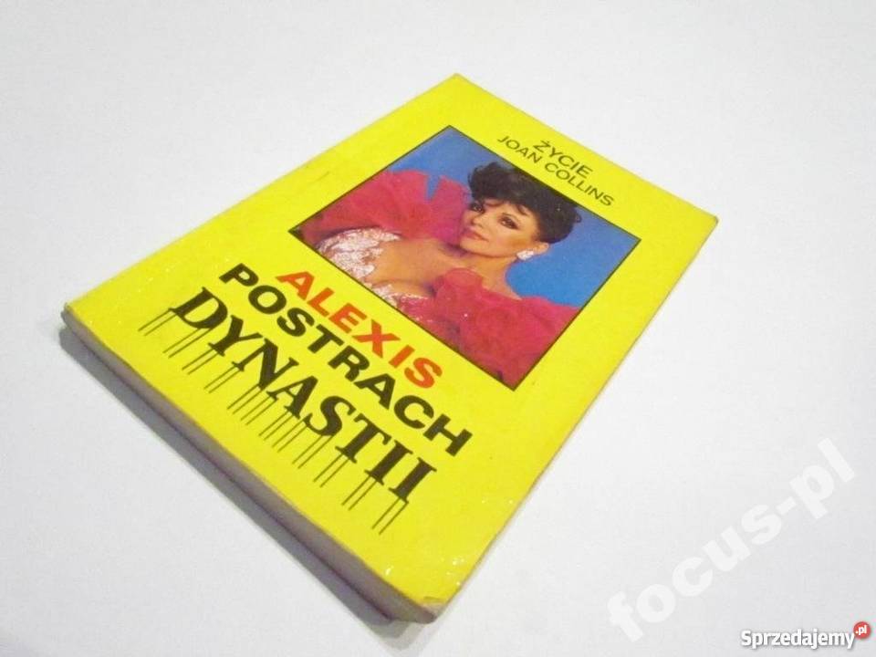 ALEXIS POSTRACH DYNASTII DAVID ŻYCIE JOAN Goleniów