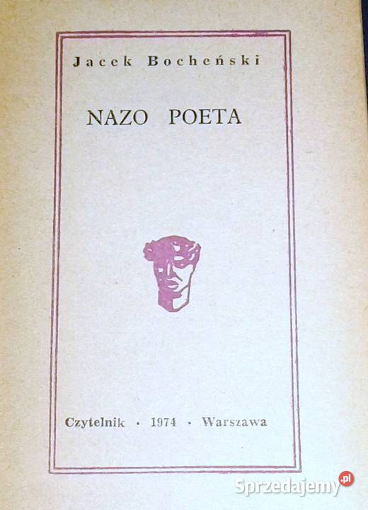 Nazo poeta Jacek Bocheński Chełm sprzedam