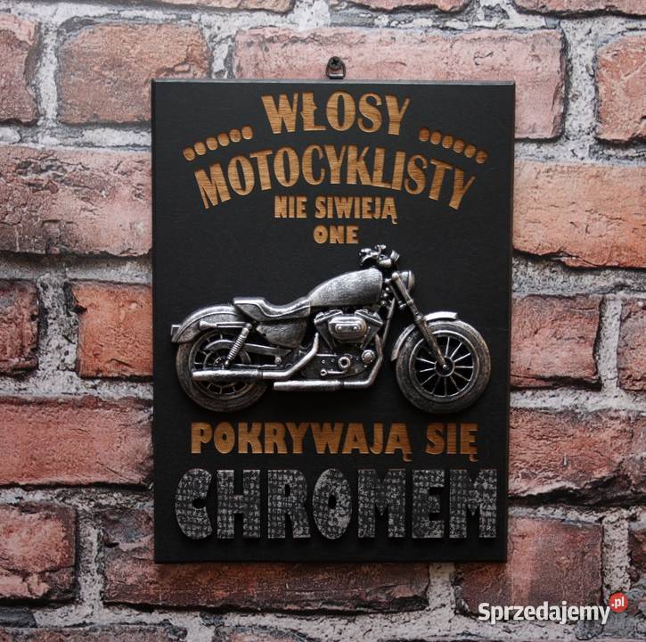 Tabliczka 3D Motocyklisty Włosy nie Siwieją podkarpackie