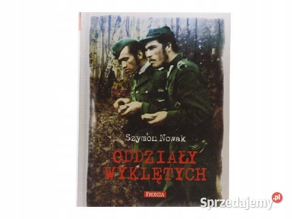 Odziały Wyklętych Nowak Osięciny