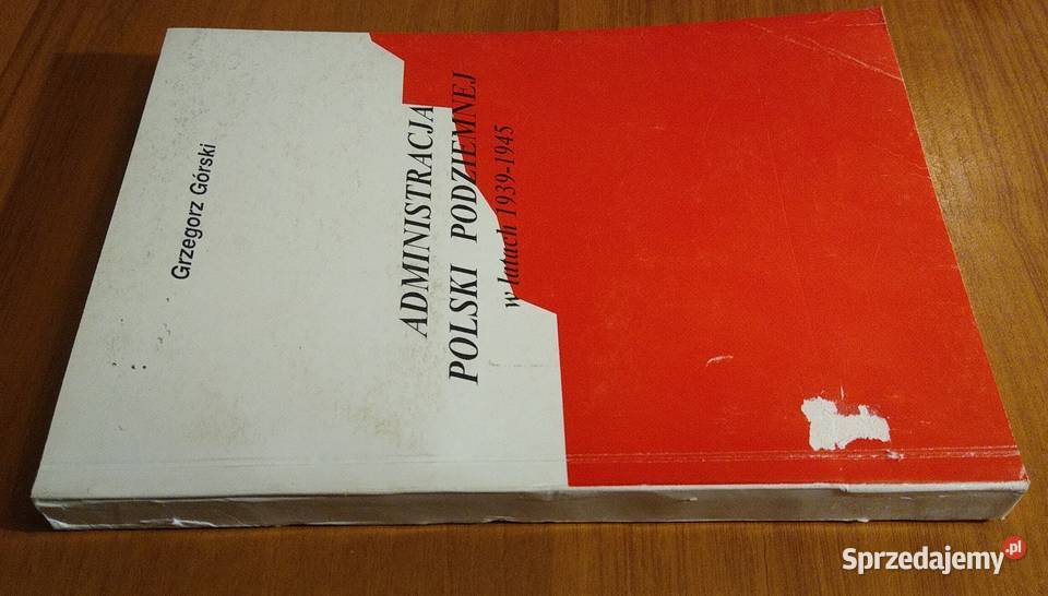 Administracja PolsPodziemnej w latach 19391945 pomorskie Gdańsk